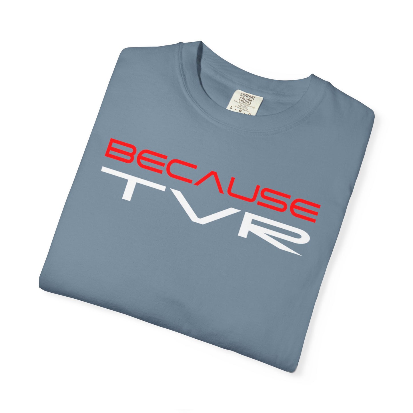 BECAUSE TVR