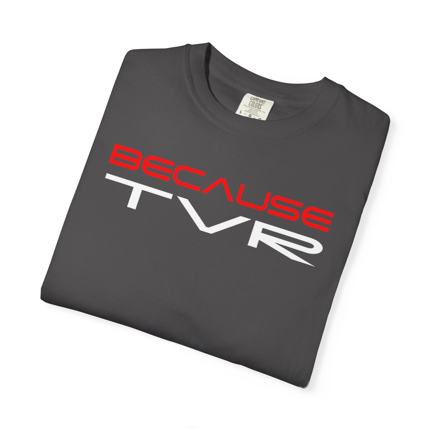 BECAUSE TVR